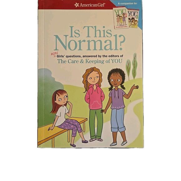 Is This Normal : MORE Girls' Questions Answered by the Editors of Care & Keeping - Picture 1 of 7
